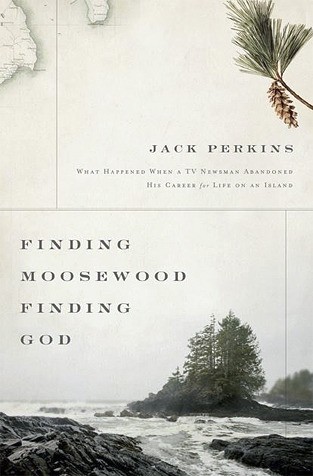 Jack Perkins' new book is called “Finding Moosewood