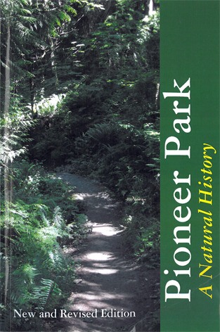 A new edition of Mercer Island Parks and Recreation’s ‘Pioneer Park: A Natural History’ is available.
