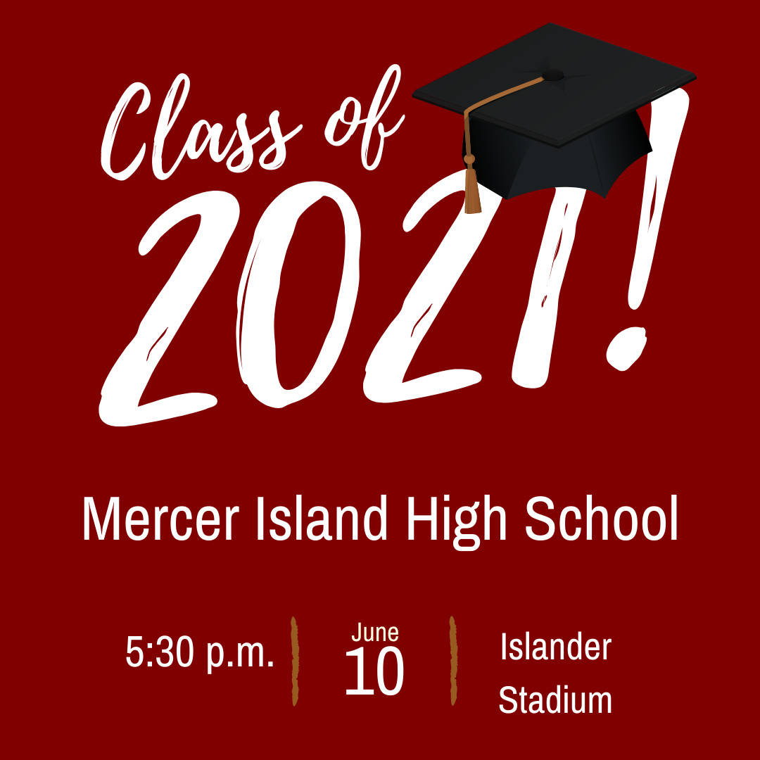 Mercer Island High School graduation ceremony set for June 10 at