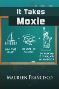 'It Takes Moxie