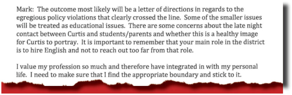 An excerpt from school records showing a member of the human resource department stating that the outcome of the district investigation will most likely lead to discipline for the egregious policy violations that clearly crossed the line. But the discipline was nominal, and the inappropriate relationship continued, the student told InvestigateWest.