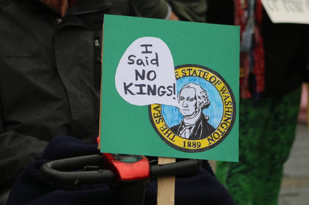 A sign from a No Kings protest in Renton in 2025. Photo by Bailey Jo Josie/Sound Publishing